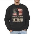Im A Dad Grandpa And A Veteran Nothing Scares Me Veteran Men Sweatshirt