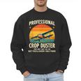 Dad Joke Farter Professional Crop Duster Men Sweatshirt Dad Joke Farter Professional Crop Duster Men Sweatshirt