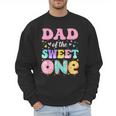 Dad Of The Sweet One 1st Birthday Donut Bday Party Men Sweatshirt