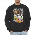 Dad Of The Wild Two Zoo 2nd Birthday Safari Jungle Animal Men Sweatshirt