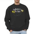 Daddy To Bee Pregnancy Announcement Baby Shower Men Sweatshirt