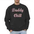 Daddy Chill Pink Distressed Men Sweatshirt Daddy Chill Pink Distressed Men Sweatshirt