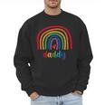 Daddy Rainbow For Women Men Family Matching Birthday Men Sweatshirt Daddy Rainbow For Women Men Family Matching Birthday Men Sweatshirt