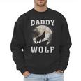 Daddy Wolf Wolves Dad Moon Fathers Day Men Sweatshirt