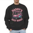 Daddy's Golf Buddy Cute Family Golfer Sport Fan Tee Matching Men Sweatshirt Daddy's Golf Buddy Cute Family Golfer Sport Fan Tee Matching Men Sweatshirt