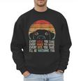 Dog Lover Dog Humor Dog Mom Dog Dad Men Sweatshirt