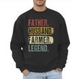Father Husband Farmer Legend Vintage Dad Father's Day Men Sweatshirt Father Husband Farmer Legend Vintage Dad Father's Day Men Sweatshirt