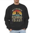 My Favorite Fishing Buddy Calls Me Dad Men Sweatshirt My Favorite Fishing Buddy Calls Me Dad Men Sweatshirt