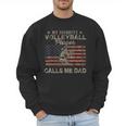 My Favorite Volleyball Player Calls Me Dad USA Flag Men Sweatshirt
