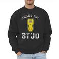 Found The Stud Dad Joke Handy Tools Stud Finder Men Sweatshirt