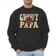 Groovy Papa 70s Aesthetic Nostalgia 1970's Retro Dad Men Sweatshirt