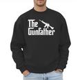 The Gun Father Gun Owner Shirts For Dad T-Shirt Men Sweatshirt