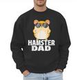 Hamster Dad Father's Day Animal Whisperer Rodent Lover Men Sweatshirt
