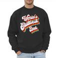 Humor Sarcastic Father's Day Adult Jokes World's Sluttiest Dad Small Men Sweatshirt