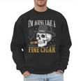 I'm Aging Like a Fine Cigar Skull Dad Retro Adult Men Sweatshirt