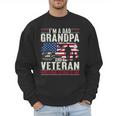 I'm A Dad Grandpa And Veteran Retro Papa Grandpa Men Sweatshirt