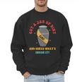 Got A Jar Of Dirt Dad And Guess What's Inside It Men Sweatshirt