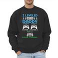 Leveled Up To Daddy Again Gamer Dad Est 2026 Men Sweatshirt Leveled Up To Daddy Again Gamer Dad Est 2026 Men Sweatshirt