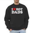 I Love I Heart Hot Dads Shirt Men Sweatshirt