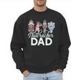 NUTCRACKER DAD Fun Christmas Ballet Parent Meme Men Sweatshirt NUTCRACKER DAD Fun Christmas Ballet Parent Meme Men Sweatshirt
