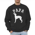 Papa ITALIAN GREYHOUND For Dad Men Sweatshirt