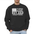 Proud Dad Of Boy Father Of Boys For Dad Xmas Fathers Day Men Sweatshirt