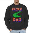 Proud Dad Of A Gator Unique Idea For Fathers Day Men Sweatshirt