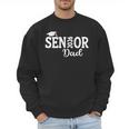Proud Senior Dad 2026 Senior 2026 Dad Class Of 2026 Father Men Sweatshirt