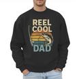 Reel Cool Dad Fathers Day Fishing Outdoors Men Sweatshirt