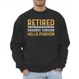 Retirement Best Retired 2026 Tee For Men Women Dad Mom Men Sweatshirt
