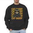 Retro Cat Daddy Style Animal For Men Women Kid Boy Girl Men Sweatshirt Retro Cat Daddy Style Animal For Men Women Kid Boy Girl Men Sweatshirt