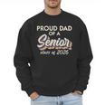 Retro Proud Dad Of a Senior Class Of 2026 Senior Dad 2026 Men Sweatshirt