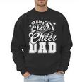 Senior Cheer Dad 2026 Proud Cheerleader Dad Class Of 2026 Men Sweatshirt