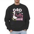 Silly Dad Goose Dad 1st Birthday Family Matching Party Men Sweatshirt