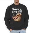 Sorry Got Plans Bigfoot Dad Humor Sasquatch Sayings Men Sweatshirt