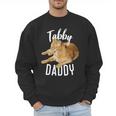Tabby Daddy Cat Lover Saying Graphic Men Sweatshirt