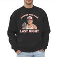 Trump Tariffed Your Mom Last Night Saying Meme Dad Men Men Sweatshirt