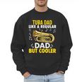 Tuba Player Men Dad Grandpa Marching Band Brass Tubist Men Sweatshirt