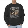 Whatever Daddy Wants Daddy Gets Raccoon Alpha Meme Men Sweatshirt