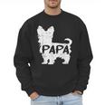 Yorkshire Terrier Papa Dog Puppy Doggie Pet Lover Yorkie Dad Men Sweatshirt