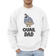California Quail Bird Dad Quail Dad Men Sweatshirt