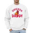 Chicken Dad Rooster Daddy Farmer Men Sweatshirt