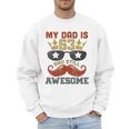 Happy His Birthday My Dad Is 63 Years Old And Still Awesome Men Sweatshirt Happy His Birthday My Dad Is 63 Years Old And Still Awesome Men Sweatshirt