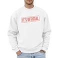 It's Official I'm The Favorite Daughter From Dad Mom Men Sweatshirt