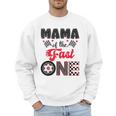 Mama Of The Fast One Car Racing Dad 1St Birthday Boy Men Sweatshirt