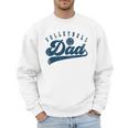 Volleyball Dad Daddy Father's Day Men Sweatshirt