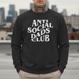 Anti Social Dads Club Dad Life Father's Day Men Sweatshirt
