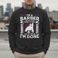 Barber s For Men Dad Hairstyling Humor Quote Small Men Sweatshirt