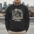 Bearded Dad Daddy Father’s Day Sorry This Beard Is Taken Men Sweatshirt