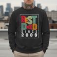 Best Dad Since 2009 Fathers Day Retro Vintage Men Sweatshirt